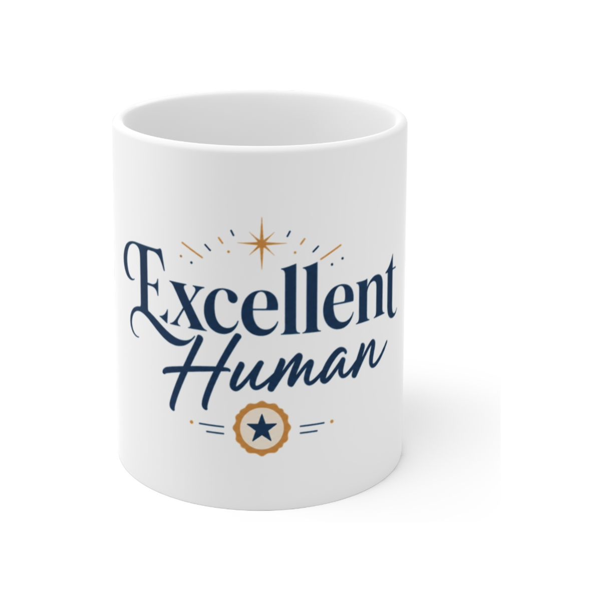 Excellent Human Mug