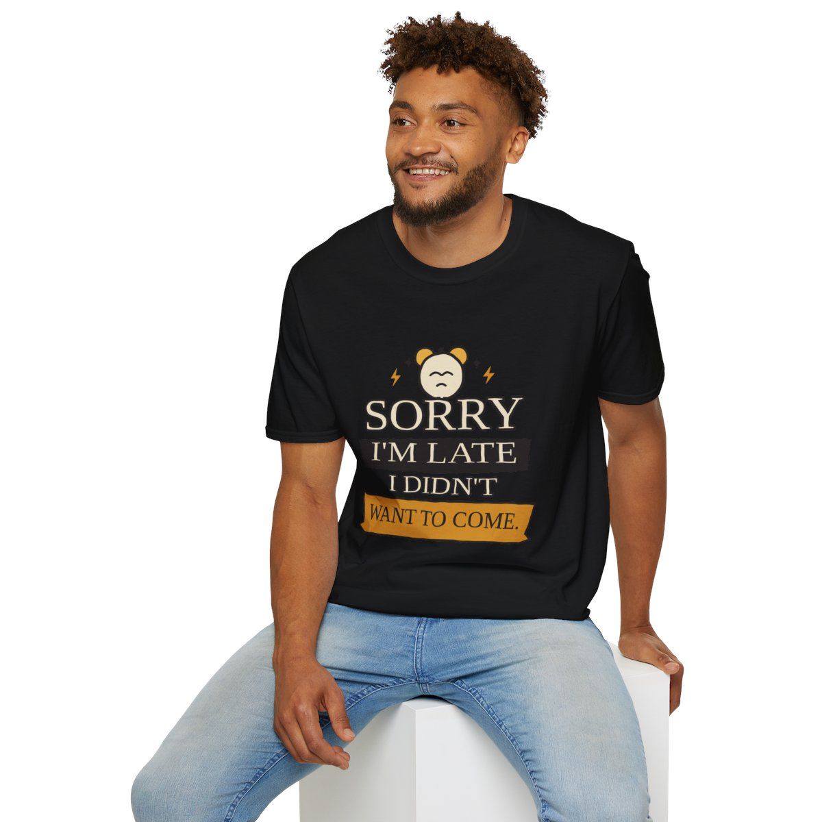 Unisex "Sorry I'm Late I Didn't Want To Come" T-Shirt | Funny Introvert Tee