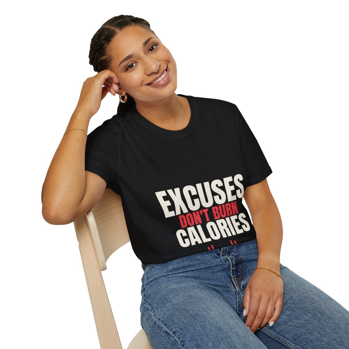 Unisex "Excuses Don't Burn Calories T-Shirt" | Fitness Workout Tee, Gym Motivation