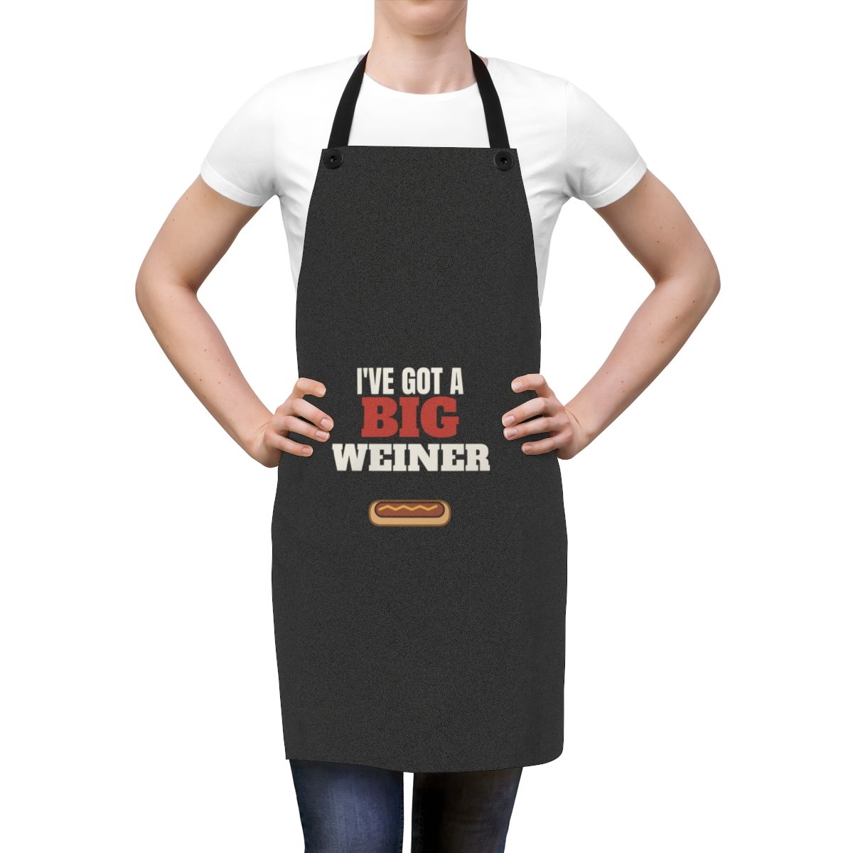 I’ve Got a Big Weiner Apron | Funny Hot Dog Graphic, BBQ Cooking Apron