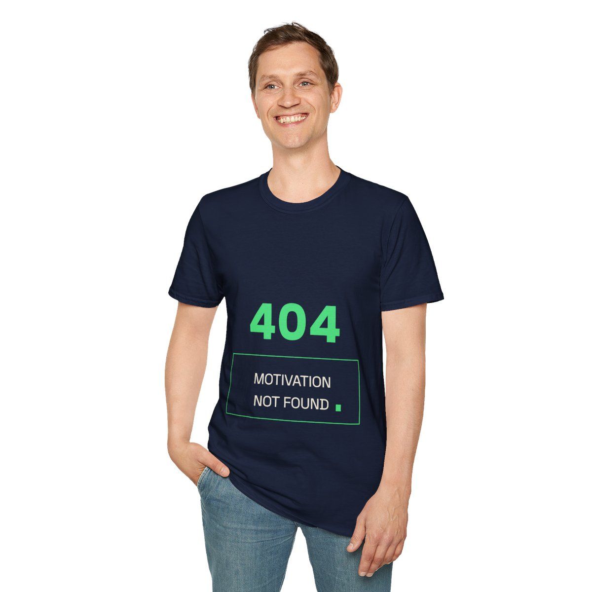 Unisex Error 404 Motivation Not Found T-Shirt | Funny Tech Humour Tee